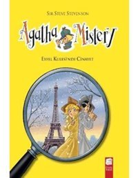 Agatha Mistery - Eyfel Kulesinde Cinayet - Steve Stevenson - Final Kültür Sanat Yayınları