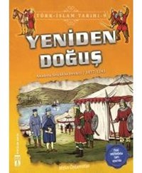 Yeniden Doğuş-Türk İslam Tarihi 9 - Metin Özdamarlar - Genç Timaş