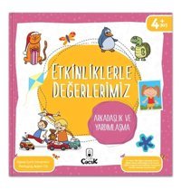 FLOKİ ÇOCUK Etkinliklerle Değerlerimiz - Arkadaşlık ve Yardımlaşma / Ayşen Oy / Floki Çocuk / 9786257218993