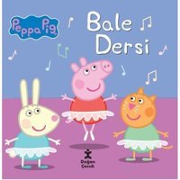 Peppa Pig - Bale Dersi- Doğan Çocuk