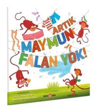 Artık Maymun Falan Yok! - Joshua George - Beta Kids