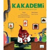 Kakademi - Birtakım Kakademik İşler - Ceren Koçak - Merve Solak Arabacı - Elma Yayınevi