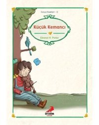 Küçük Kemancı - Eleanor H. Porter - Erdem Çocuk