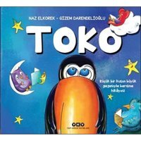 Toko Küçük Bir Kuşun Büyük Gagasıyl - Naz Elkorek - Yapı Kredi Yayınları