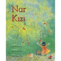 Nar Kızı - Muhammed Hadi Muhammedi - Erdem Çocuk