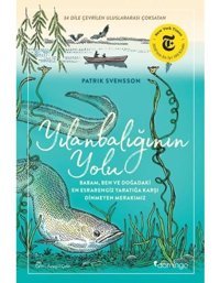 Yılanbalığının Yolu - Patrik Svensson - Domingo Yayınevi