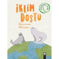 İklim Dostu - Koray Avcı Çakman - Final Kültür Sanat Yayınları