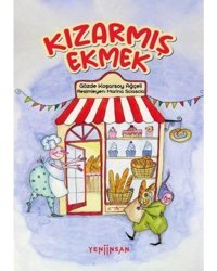 Kızarmış Ekmek - Gözde Koşarsoy Ağçeli - Yeni İnsan Yayınevi