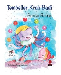 Tembeller Kralı Badi - Burcu Bahar - Kırmızı Kedi
