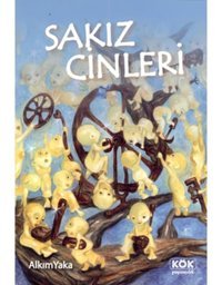 Sakız Cinleri - Alkım Yaka - Kök Yayıncılık