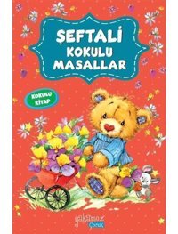Şeftali Kokulu Masallar- Yakamoz Yayınları