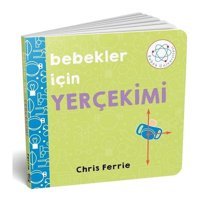 Bebekler İçin Yerçekimi - Chris Ferrie - Diyojen Yayıncılık