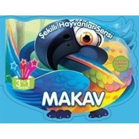 Makav - Şekilli Hayvanlar Serisi- Parıltı Yayınları