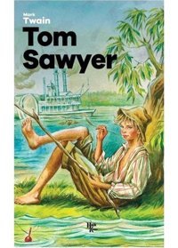 Tom Sawyer - Mark Twain - Halk Kitabevi