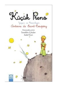 Küçük Prens - Antoine de Saint-Exupery - Altın Kitaplar