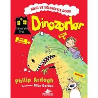 Dinozorlar - Henry'nin Evi - Philip Ardagh - Pegasus
