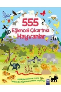 Altın Kitaplar - Çocuk Kitapları 555 Eğlenceli Çıkartma - Hayvanlar - Altın Kitaplar - Çocuk Kitapları - Kolektif Kitabı