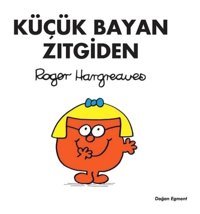 Küçük Bayan Zıtgiden- Doğan ve Egmont Yayıncılık