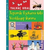 Tepemde Eşekarısı Gibi Vızıldayıp Durma - Yalvaç Ural - Yapı Kredi Yayınları