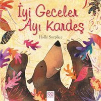 İyi Geceler Ayı Kardeş - Holly Surplice - 1001 Çiçek