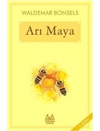 Arı Maya - Waldemar Bonsels - Arkadaş Yayıncılık