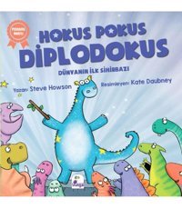 İndigo Kitap Hokus Pokus Diplodokus Dünyanın Ilk Sihirbazı / Indigo Kitap / Steve Howson