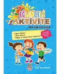 Eğlenceli Aktivite - Bak Gör Çöz Eğlen - Türkan Ada Kömürcü - Yağmur Çocuk