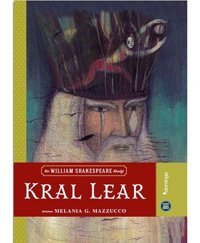 Kral Lear - Hepsi Sana Miras Serisi 8 - William Shakespeare - Melania G. Mazzucco - Domingo Yayınevi