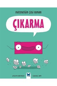 Mavi Kelebek Yayınları Matematiğin Çizgi Romanı : Çıkarma kitabı - Joseph Midthun - Mavi Kelebek Yayınları