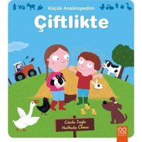 Küçük Ansiklopedim - Çiftlikte - Cécile Jugla - 1001 Çiçek