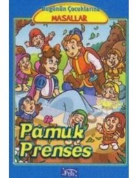 Pamuk Prenses-Bugünün Çocuklarına Masallar Dizisi - Marta Lucia Ghiglioni - Parıltı Yayınları