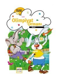 Olimpiyat Ormanı - Bestami Yazgan - Nar Yayınları