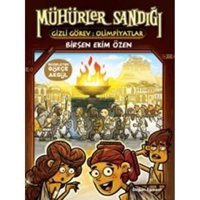 Mühürler Sandığı 3 - Gizli Görev Olimpiyatlar - Birsen Ekim Özen - Doğan ve Egmont Yayıncılık