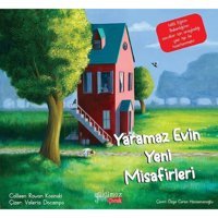 Yaramaz Evin Yeni Misafirleri - Colleen Rowan Kosinski - Yakamoz Yayınları
