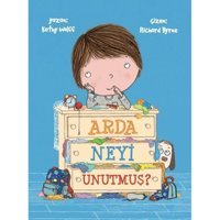 Arda Neyi Unutmuş? - Kathy Wolff - Marsık Kitap