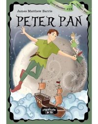 Peter Pan-100 Temel Eser-Çocuk Klasikleri 14 - James Matthew Barrie - Yediveren Çocuk