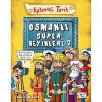 Osmanlı Süper Beyinleri 2 - Eğlenceli Tarih - Mazlum Akın - Eğlenceli Bilgi