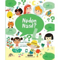 Neden Nasıl? 4 Yaş - Aurelie Desfour - Yapı Kredi Yayınları