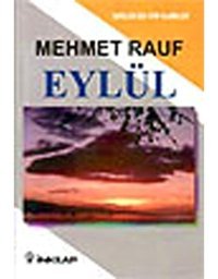 Eylül-Gençler İçin Türk Klasikleri - Mehmet Rauf - İnkılap Kitabevi