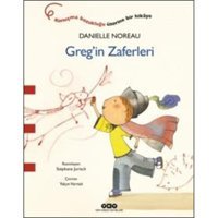 Greg'in Zaferleri - Danielle Noreau - Yapı Kredi Yayınları
