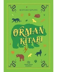 Orman Kitabı - Rudyard Kipling - İthaki Çocuk