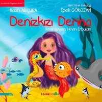 Denizkızı Derina-Çocuklarda Özgüven Serisi 2 - İpek Gökozan - Nazlı Akçura - Mandolin