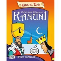 Muhteşem Süleyman Kanuni-Eğlenceli Tarih - Behice Tezçakar - Eğlenceli Bilgi
