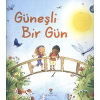 Güneşli Bir Gün - Sunny Day - Tübitak Yayınları