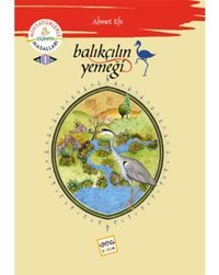 Balıkçılın Yemeği - Minyatürlerle Dünya Masalları - Ahmet Efe - Nar Yayınları