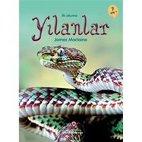 İlk Okuma - Yılanlar - James Maclaine - Tübitak Yayınları