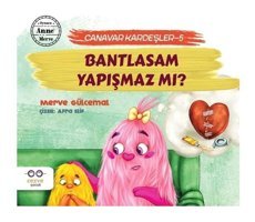Bantlasam Yapışmaz mı?-Canavar Kardeşler 5 - Merve Gülcemal - Cezve Çocuk