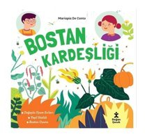 Bostan Kardeşliği - Mariapia De Conto - Doğan Çocuk