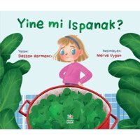 Yine mi Ispanak? - Destan Harmancı - İthaki Çocuk