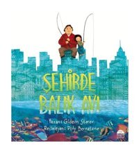 Şehirde Balık Avı - Gideon Sterer - Martı Yayınları